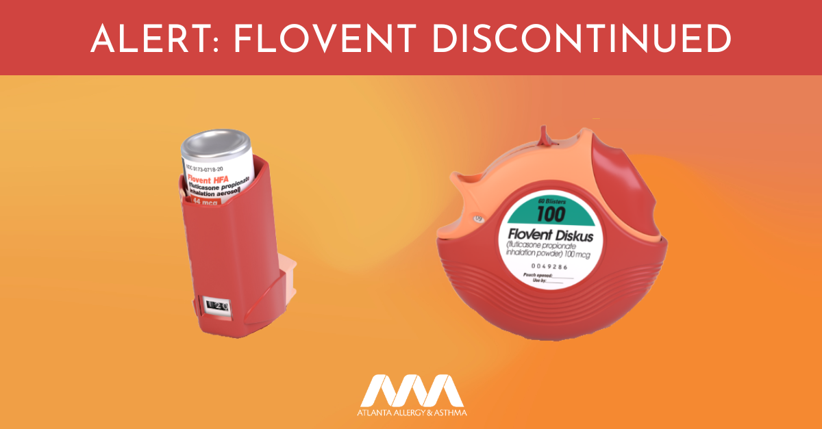 Reminder: Effective 1/1/2024, Flovent HFA and Flovent Diskus, manufactured by Glaxo Smith Kline (GSK), have been discontinued.  